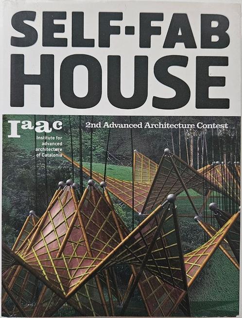 Self-Fab House - 2nd Advanced Architecture Contest - 2009, Livres, Art & Culture | Architecture, Comme neuf, Architectes, Enlèvement ou Envoi