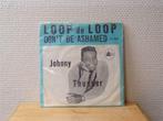 AD67. Jhonny Thunder - Loop de loop - Don't be ashamed, Utilisé, Enlèvement ou Envoi