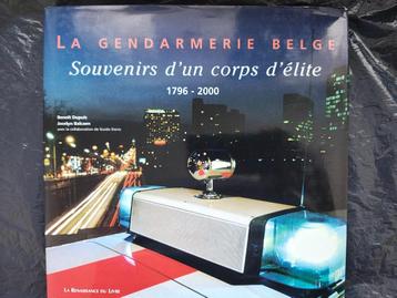 Livre épuisé gendarmerie Belge disparu Belgique militaria  beschikbaar voor biedingen