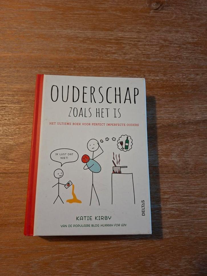 Boek :  Ouderschap zoals het is - Hardcover, Boeken, Zwangerschap en Opvoeding, Zo goed als nieuw, Opvoeding tot 6 jaar, Ophalen of Verzenden