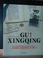 Gu Xingqing. Mijn herinneringen als tolk voor de Chinese arb, Enlèvement ou Envoi