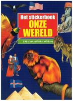 Stickerboek: Onze wereld, met 240 stickers, Boeken, Non-fictie, Ophalen of Verzenden, Zo goed als nieuw