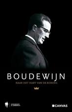 Boudewijn - Naar het hart van de koning - Canvas, Boeken, Geschiedenis | Nationaal, Ophalen of Verzenden, Zo goed als nieuw