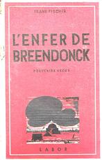 Édition original français « L'enfer de Breendonck »  Fischer, Enlèvement ou Envoi