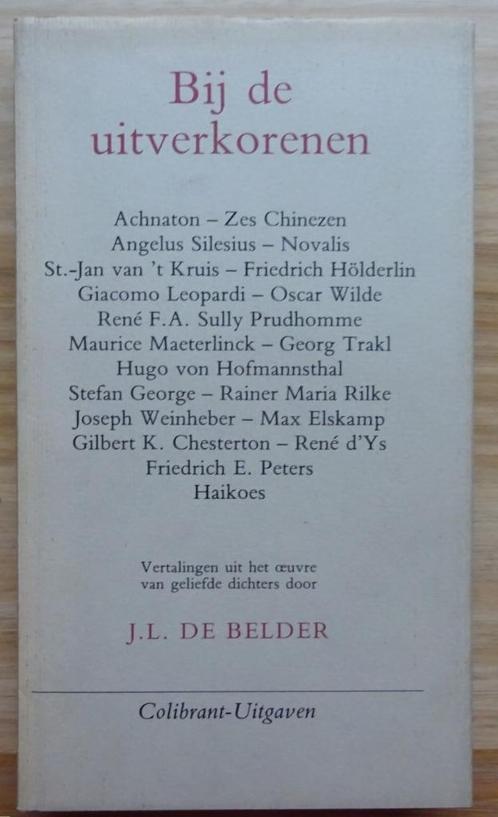 Bij de uitverkorenen, J.L. De Belder, 1977, Livres, Littérature, Comme neuf, Belgique, Enlèvement ou Envoi