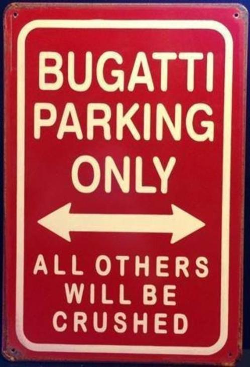 Metalen rusty-old wandplaat Bugatti Parking Only, Auto diversen, Tuning en Styling, Ophalen of Verzenden