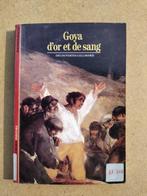 GOYA d'or et de sang, Boeken, Kunst en Cultuur | Beeldend, Gelezen, Ophalen of Verzenden, J. Baticle, Schilder- en Tekenkunst