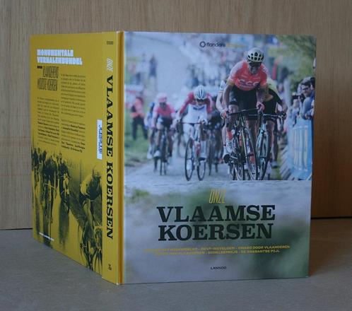 Onze Vlaamse koersen. Flanders Classics. Omloop Het Nieuwsbl, Boeken, Sportboeken, Zo goed als nieuw, Lopen en Fietsen, Ophalen of Verzenden