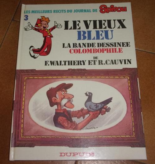 bd bd0224 les meilleurs récits de spirou 3 le vieux bleu eo, Boeken, Stripverhalen, Ophalen of Verzenden