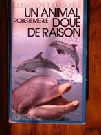 Un animal doué de raison, Ophalen of Verzenden, Gelezen, Robert Merle