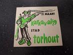 F: sticker Carnaval 1979 Torhout  stripfiguur, Ophalen of Verzenden, Zo goed als nieuw, Bedrijf of Vereniging