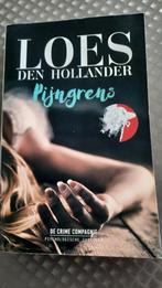 Boek van Loes Den Hollander. Pijngrens., Ophalen of Verzenden, Gelezen