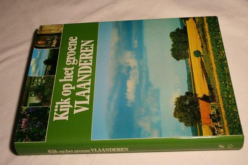 Boek "Kijk op het groene Vlaanderen" - Davidsfonds-Elsevier, Boeken, Geschiedenis | Stad en Regio, Zo goed als nieuw, Ophalen of Verzenden