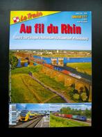 Au fil du Rhin - Le Train Spécial 111, Livre ou Revue, Enlèvement ou Envoi, Train, Neuf