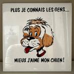 Plaque humoristique "chien", Ophalen