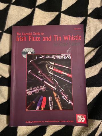 Essential Guide to Irish Flute and Tin Whistle incl. 2 cd's