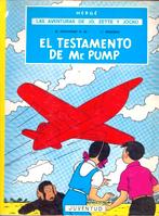 Jo, Suus en Jokko - El testamento de Mr. Pump., Enlèvement ou Envoi, Une BD, Utilisé, Herge