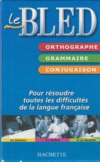 Le Bled orthographe grammaire conjugaison Edouard et Odette, Livres, Edouard et Odette Bled, Ne s'applique pas, Utilisé, Enlèvement ou Envoi