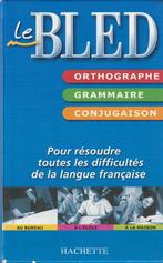 Le Bled orthographe grammaire conjugaison Edouard et Odette, Edouard et Odette Bled, Ne s'applique pas, Utilisé, Enlèvement ou Envoi