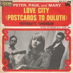Peter, Paul and Mary - Love city, CD & DVD, Vinyles Singles, 7 pouces, Utilisé, Musique du monde, Enlèvement ou Envoi