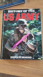 History of the US Army. James M. Morris, Livres, Utilisé, Enlèvement ou Envoi