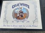 reclamebord Celis White Hoegaarde Hoegaerde., Verzamelen, Ophalen, Gebruikt, Reclamebord