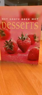 Het grote boek met Desserts, Boeken, Kookboeken, Ophalen, Zo goed als nieuw, Taart, Gebak en Desserts