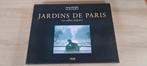 Boek :Jardins de Paris, Boeken, Ophalen of Verzenden, Zo goed als nieuw