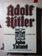 ADOLF HITLER. 11/1938-30/04/1945. John TOLAND., Enlèvement ou Envoi, Deuxième Guerre mondiale