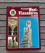 Provincie West-Vlaanderen in beeld – ca. 250 kleurenfoto’s, Ophalen of Verzenden, Zo goed als nieuw