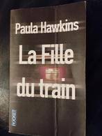 Paula Hawkins La fille du train, Livres, Thrillers, Enlèvement ou Envoi