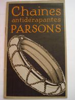 Chaines antidérapantes Parsons non-skid 1925? Brochure Catal, Livres, Autos | Brochures & Magazines, Autres marques, Utilisé, Parsons