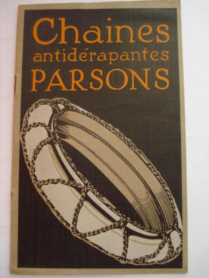 Chaines antidérapantes Parsons non-skid 1925? Brochure Catal, Livres, Autos | Brochures & Magazines, Utilisé, Autres marques, Envoi