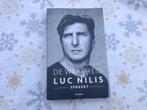De waarheid Luc Nilis spreekt biografie (2016), Boek of Tijdschrift, Ophalen of Verzenden, Zo goed als nieuw