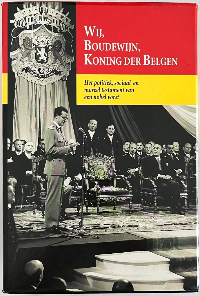 Wij, Boudewijn, Koning der Belgen 1996 1487 pagina's 2 delen, Boeken, Geschiedenis | Nationaal, Ophalen