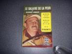 Le salaire de la peur - Georges Arnaud, Enlèvement ou Envoi, Utilisé