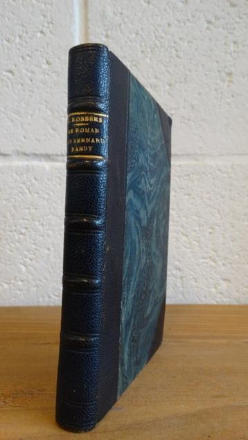 De Roman van Bernard Bandt door Herman Robbers beschikbaar voor biedingen