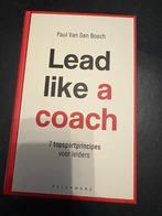 Paul van den bosch lead like a coach, Boeken, Ophalen of Verzenden, Nieuw, Paul van den bosch