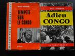 Tempëte sur le Congo&Adieu Congo, Boeken, Gelezen, Ophalen of Verzenden, 20e eeuw of later