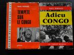 Tempëte sur le Congo&Adieu Congo, Gelezen, Ophalen of Verzenden, 20e eeuw of later