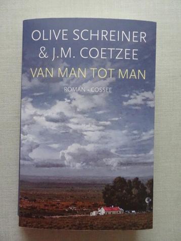 VAN MAN TOT MAN, Olive Schreiner & J.M. Coetzee beschikbaar voor biedingen