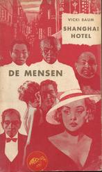 SHANGHAI-HOTEL deel 1 DE MENSEN - VICKY BAUM (Mimosa-reeks), Gelezen, Ophalen of Verzenden, Nederland, Vicky BAUM