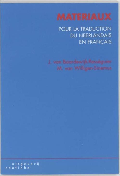 boek:matériaux pour la traduction de Néerlandais en Français, Livres, Livres d'étude & Cours, Utilisé, Enseignement supérieur