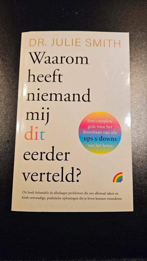 Julie Smith - Waarom heeft niemand mij dit eerder verteld?, Boeken, Psychologie, Zo goed als nieuw, Ophalen of Verzenden