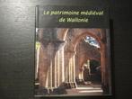 Le patrimoine médiéval de Wallonie -Julien Maquet-, Livres, Envoi