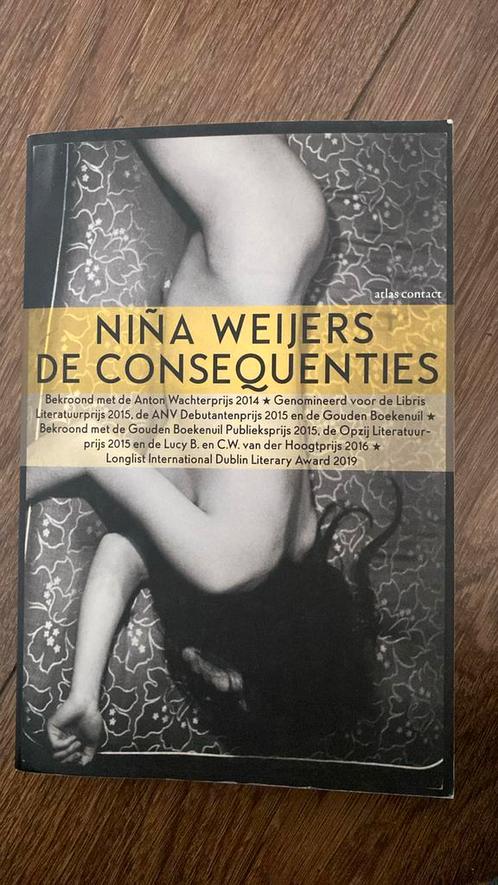 Niña Weijers - De consequenties, Livres, Littérature, Comme neuf, Enlèvement