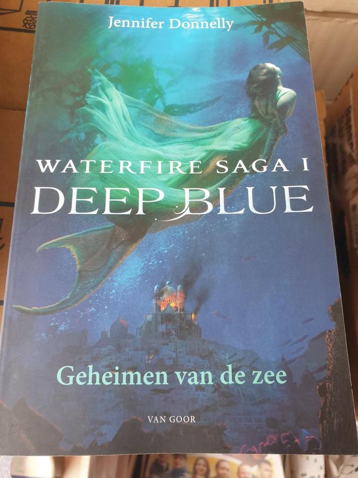 Jennifer Donnelly - Deep blue. WATERFIRE SAGA 1, Boeken, Kinderboeken | Jeugd | 13 jaar en ouder, Ophalen of Verzenden