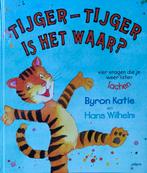 Tijger-tijger is het waar?, Boeken, Kinderboeken | Kleuters, Ophalen of Verzenden, Zo goed als nieuw