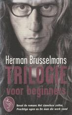 Trilogie voor beginners Herman Brusselmans, Boeken, Herman Brusselmans, Ophalen of Verzenden, Zo goed als nieuw, Nederland