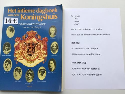 Het intieme dagboek van een Koningshuis, Verzamelen, Koningshuis en Royalty, Zo goed als nieuw, Ophalen of Verzenden